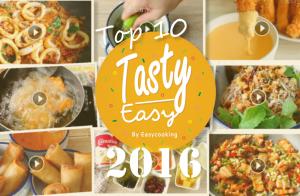 10 อันดับเมนูฮิต Tasty Easy  2016